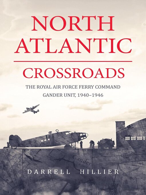 Title details for North Atlantic Crossroads by Darrell Hillier - Available